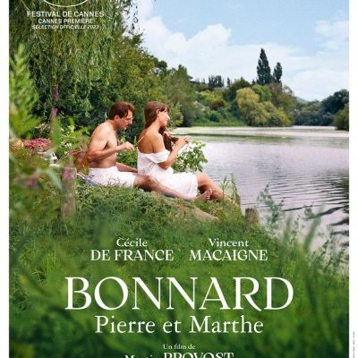 Bonnard, Pierre et Marthe - Martin Provost - critique