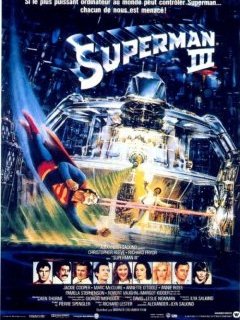 Superman 3 - la critique
