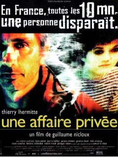 Une affaire privée - Guillaume Nicloux - critique