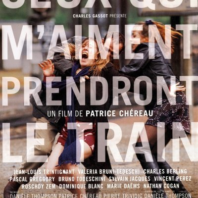 Ceux qui m'aiment prendront le train - Patrice Chéreau - critique