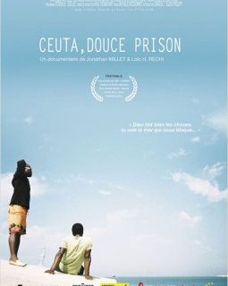 Ceuta, douce prison - La critique du film