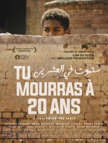 Tu mourras à vingt ans - la critique du film