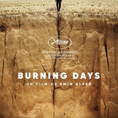 Burning Days - Emin Alper - critique