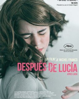 Después de Lucía - Michel Franco - critique