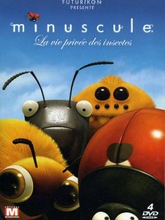 Minuscule : La vie privée des insectes 