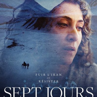 7 jours - Ali Samadi Ahadi - critique