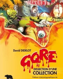 GORE : Dissection d'une collection de David Didelot