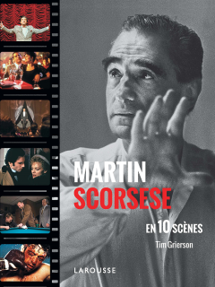 Martin Scorsese en 10 scènes - la critique du livre