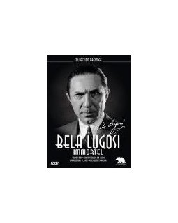 Bela Lugosi immortel - le test du coffret DVD