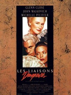Les liaisons dangereuses - la critique du film de Stephen Frears