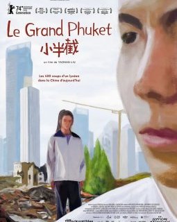 Le Grand Phuket - Liu Yaonan - critique
