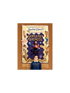 Gentlemen Broncos - la critique