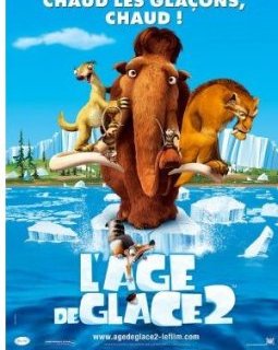 L'âge de glace 2 - La critique + le test DVD