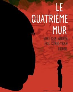 Le quatrième mur - La chronique BD