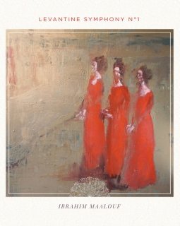 Ibrahim Maalouf annonce son nouvel album Levantine Symphony n°1