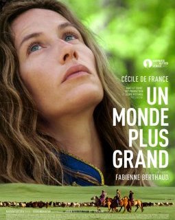 Un monde plus grand - la critique du film