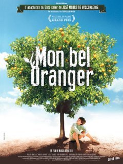 Mon bel oranger - la critique du film