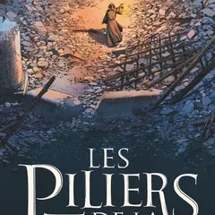 Les piliers de la terre T.3 : le chantier de l'espoir – Didier Alcante, Steven Dupré – la chronique BD