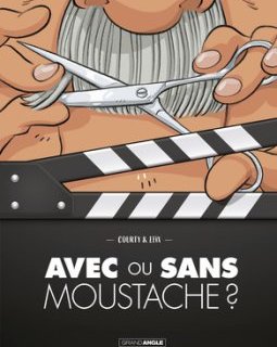 Avec ou sans moustache ? – La chronique BD