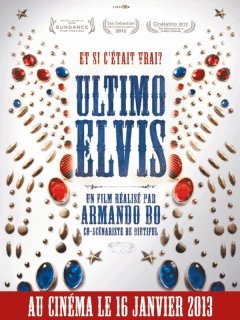Ultimo Elvis - la critique