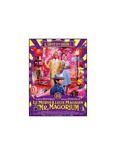 Le merveilleux magasin de Mr Magorium - la critique
