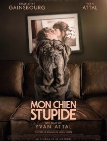 Mon chien Stupide - Yvan Attal - critique et test DVD 