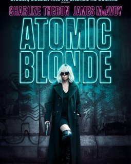 Atomic Blonde : Charlize Theron se prend pour John Wick