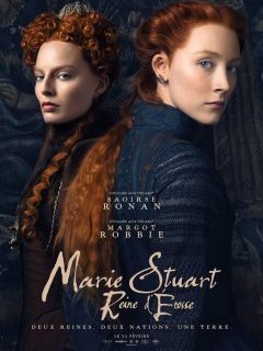 Marie Stuart, reine d'Ecosse - la critique du film