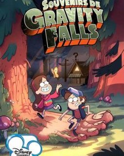 Souvenirs de Gravity Falls : quatre minutes de la nouvelle série Disney