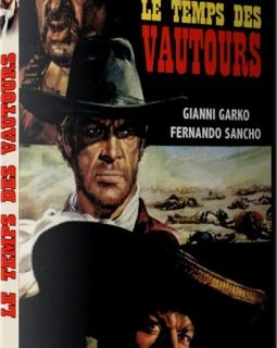 Le temps des vautours - la critique du film et le test DVD