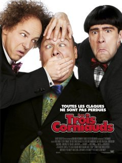Les trois corniauds (The three stooges), le nouveau film des frères Farelly