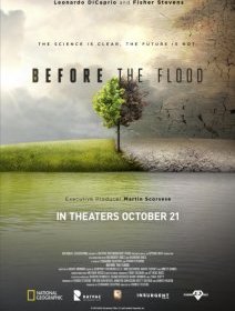 Before the flood (Avant le déluge) - la critique du docu écolo de Leonardo DiCaprio