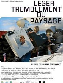 Léger tremblement du paysage - La critique