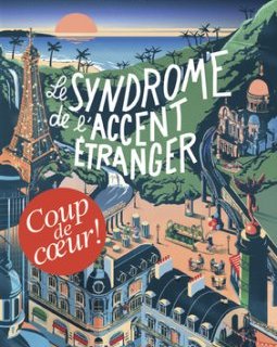 Le syndrome de l'accent étranger - Mariam Sheik Fareed