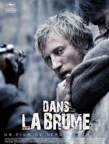 Dans la brume - Sergei Loznitsa - critique