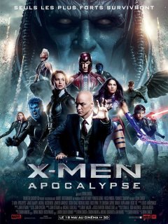 X-Men Apocalypse - fiche film