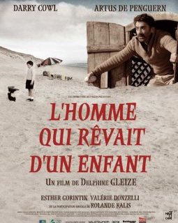 L'homme qui rêvait d'un enfant - Delphine Gleize - critique