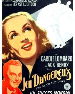 To Be or Not to Be (Jeux dangereux) - Ernst Lubitsch - critique
