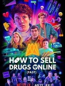 How to Sell Drugs Online (Fast) Saison 2 – la critique de la mini-série