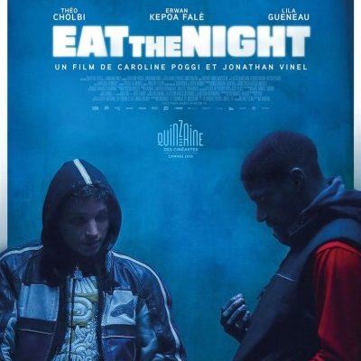 Eat the Night - Caroline Poggi, Jonathan Vinel - critique
