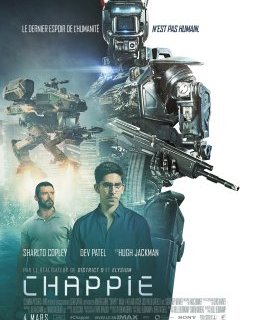 Chappie - La critique du bébé de Neill Blomkamp