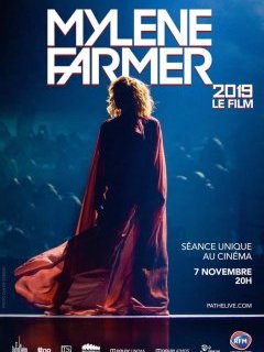 Mylène Farmer 2019 - le film du concert