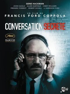 Conversation secrète - Francis Ford Coppola - critique 