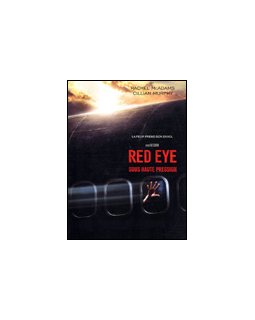 Red eye, sous haute pression