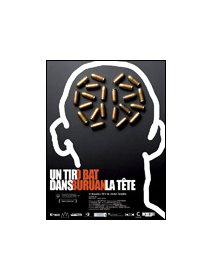 Un tir dans la tête - La fiche