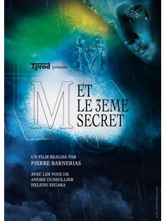 M et le 3ème secret - à la recherche de la Vierge Marie, bande-annonce du documentaire