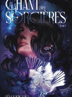 Le chant des sorcières - Léa Courcol - critique