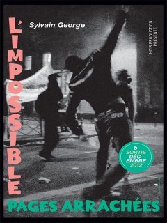 L'impossible - Pages arrachées, documentaire engagé de Sylvain George