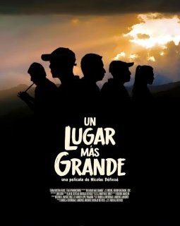 Un lugar más grande - Nicolas Défossé - critique 