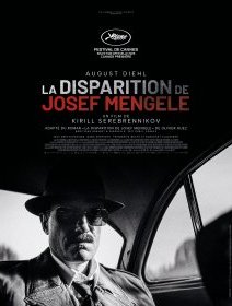 La disparition de Josef Mengele - Kirill Serebrennikov - critique